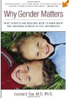Why Gender Matters by Leonard Sax, MD